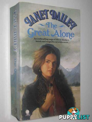 The Great Alone.  - Dailey Janet - 1987