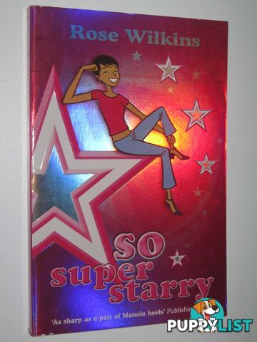 So Super Starry  - Wilkins Rose - 2005