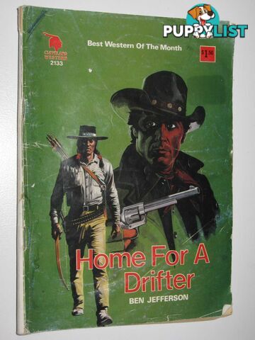 Home for a Drifter - Cleveland Western Series #2133  - Jefferson Ben