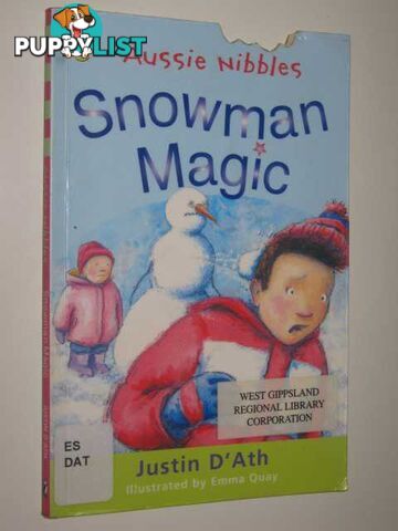 Snowman Magic - Aussie Nibbles Series  - D'Ath Justin - 2002