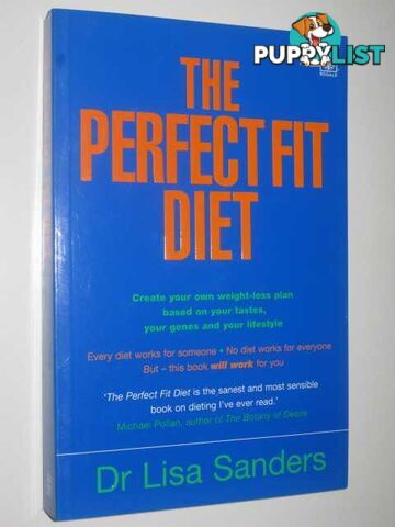 The Perfect Fit Diet  - Sanders Dr Lisa - 2005