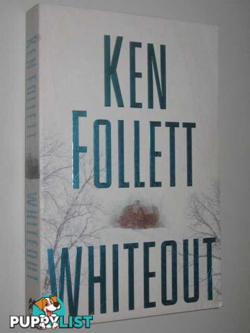 Whiteout  - Follett Ken - 2004