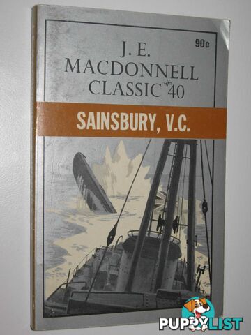 Sainsbury, V.C. - Classic Series #40  - Macdonnell J. E. - 1974