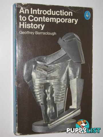 An Introduction To Contemporary History  - Barraclough Geoffrey - 1979