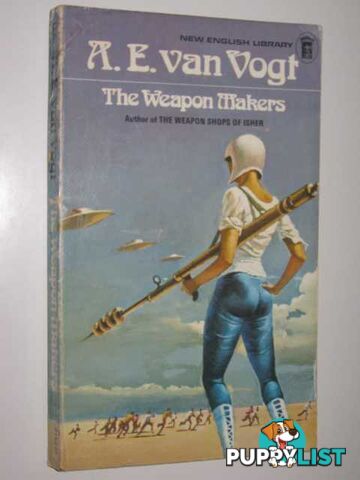 The Weapon Makers  - Van Vogt A. E. - 1974