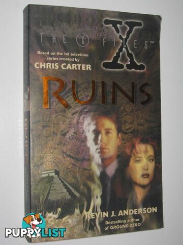 Ruins - The X-Files Series  - Anderson Kevin J. & Carter, Chris - 1996