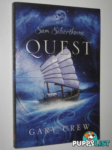 Sam Silverthorne: Quest  - Crew Gary - 2007