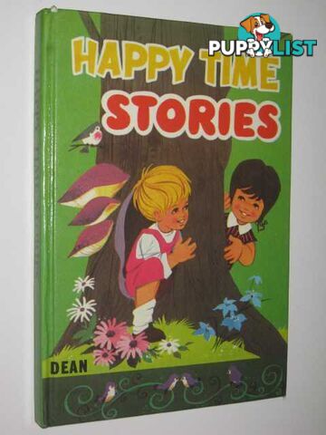 Happy Time Stories  - Author Not Stated - 1972