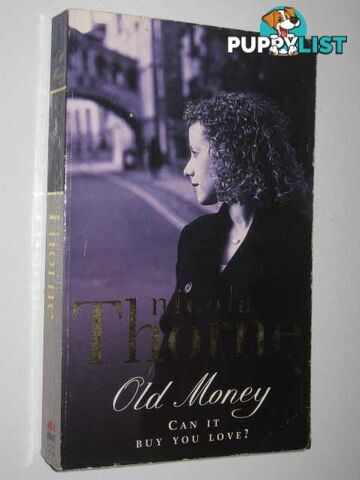 Old Money  - Thorne Nicola - 1997