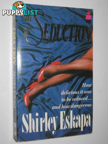 The Seduction  - Eskapa Shirley - 1988