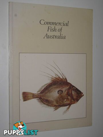 Commercial Fish of Australia  - Author Not Stated - 1978