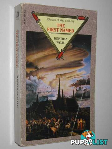 The First Named - Servants of Ark Series #1  - Wylie Jonathan - 1988