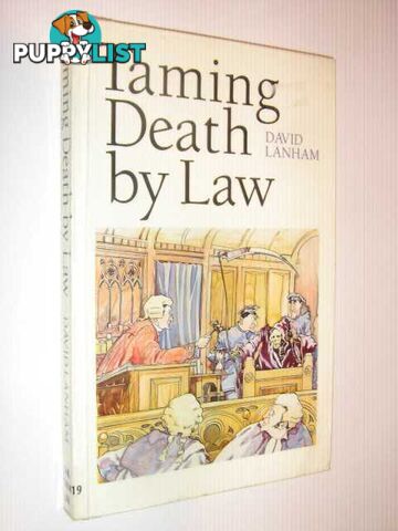 Taming Death by Law  - Lanham D. J. - 1993