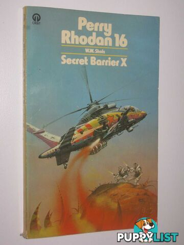 Secret Barrier X - Perry Rhodan Series #16  - Shols W. W. - 1976