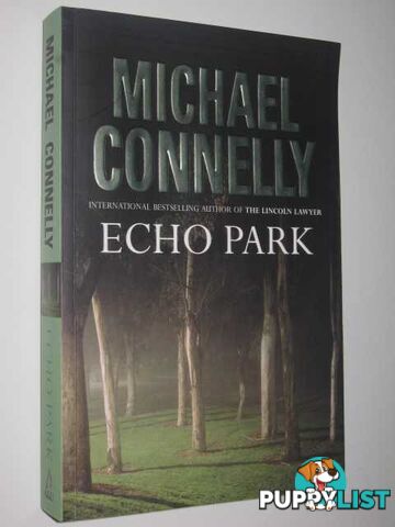 Echo Park - Harry Bosch Series  - Connelly Michael - 2006