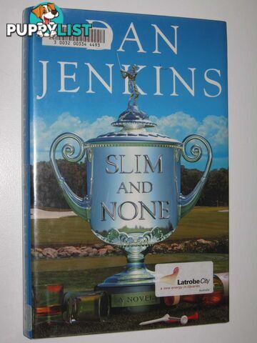 Slim And None  - Jenkins Dan - 2005