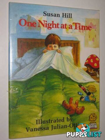 One Night at a Time  - Hill Susan - 1986