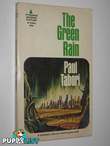 The Green Rain  - Tabori Paul - 1969