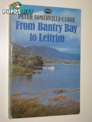 From Bantry Bay to Leitrim  - Somerville-large Peter - 1986