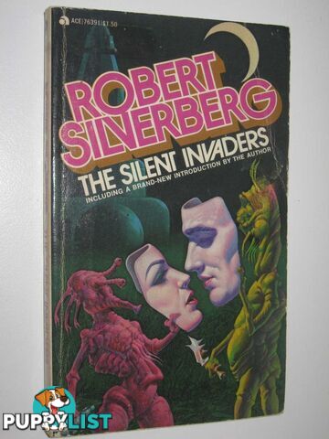 The Silent Invaders  - Silverberg Robert - 1977