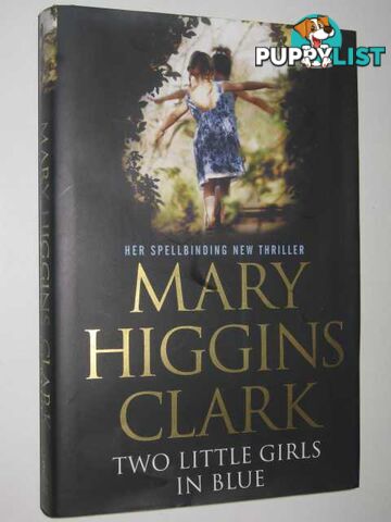 Two Little Girls In Blue  - Clark Mary Higgins - 2006