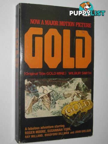 Gold : aka Gold Mine  - Smith Wilbur - 1974