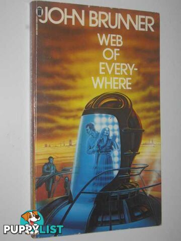 Web of Everywhere  - Brunner John - 1980