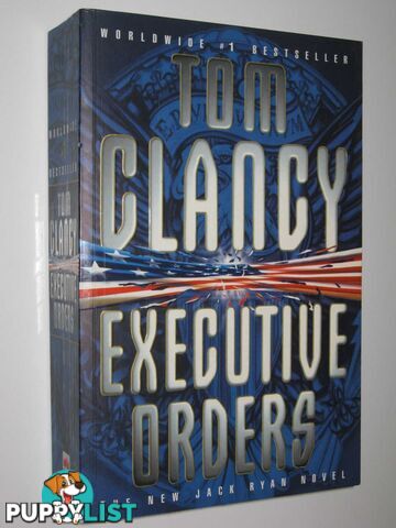 Executive Orders - Jack Ryan Series #7  - Clancy Tom - 1997