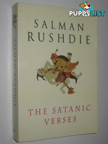 The Satanic Verses  - Rushdie Salman - 1992