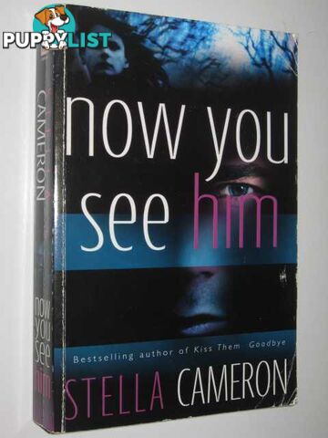 Now You See Him  - Cameron Stella - 2004