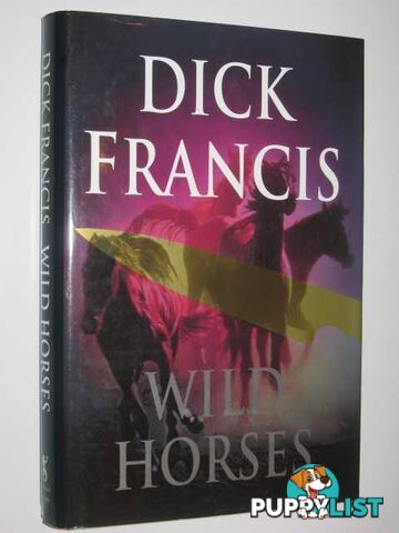 Wild Horses  - Francis Dick - 1994