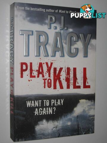 Play to Kill  - Tracy P. J. - 2010