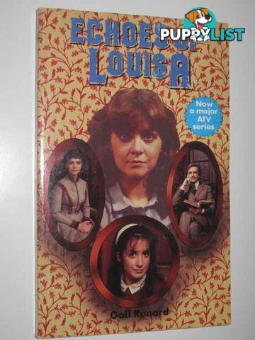 Echoes Of Louisa  - Renard Gail - 1981