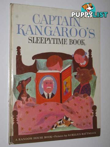 Captain Kangaroo's Sleepytime Book  - Brown Margaret Wise & Low, Alice & Potter, Miriam Clark & Richards, Laura & Thayer, Jane & Howitt, Mary & Thayer, Jane - 1963