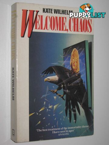 Welcome, Chaos  - Wilhelm Kate - 1987