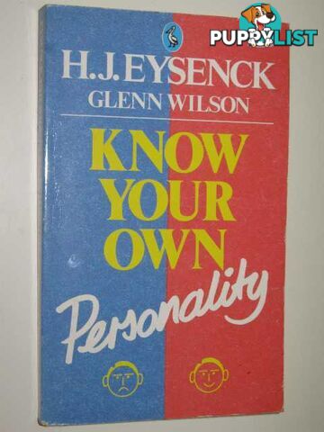 Know Your Own Personality  - Wilson Glenn & Eysenck, Hans - 1975