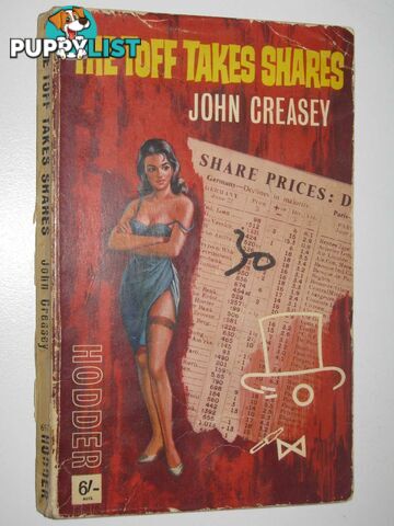 The Toff Takes Shares - Toff Series  - Creasey John - 1965