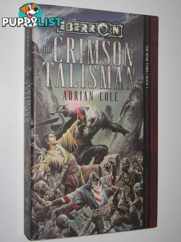 The Crimson Talisman - The War-Torn Trilogy #1  - Cole Adrian - 2005