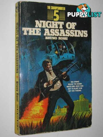 Night of the Assassins - The Sharpshooter Series #5  - Rossi Bruno - 1974