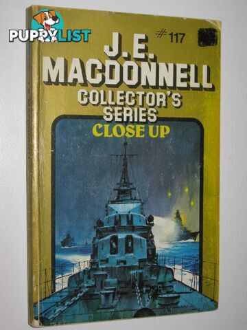 Close Up - Collector's Series #117  - Macdonnell J. E. - 1985