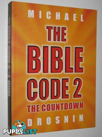 The Bible Code 2 : The Countdown  - Drosnin Michael - 2002