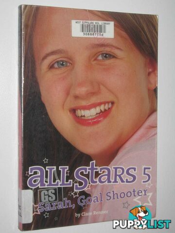 All Stars 5 : Sarah, Goal Shooter  - Renner Clare - 2005