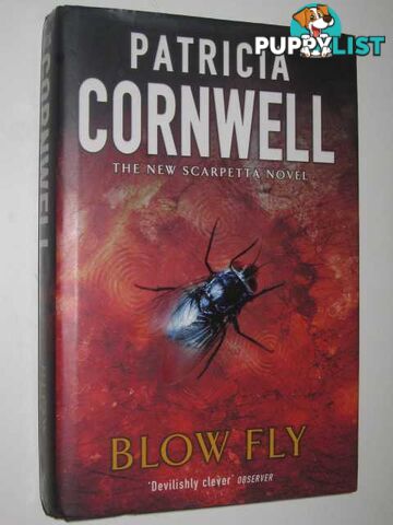 Blow Fly - Scarpetta Series  - Cornwell Patricia - 2003