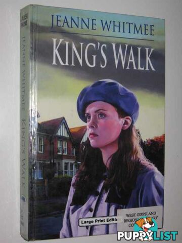 King's Walk  - Whitmee Jeanne - 2004