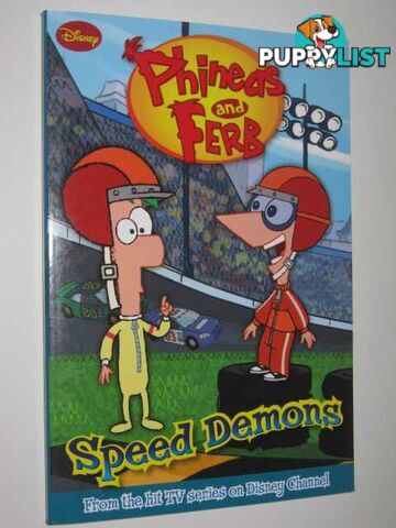 Speed Demons - Phineas and Ferb Series  - Jones Jasmine - 2011