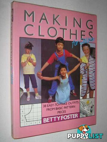 Making Clothes for Children  - Foster Betty - 1985