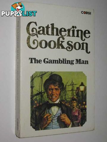 The Gambling Man  - Cookson Catherine - 1977