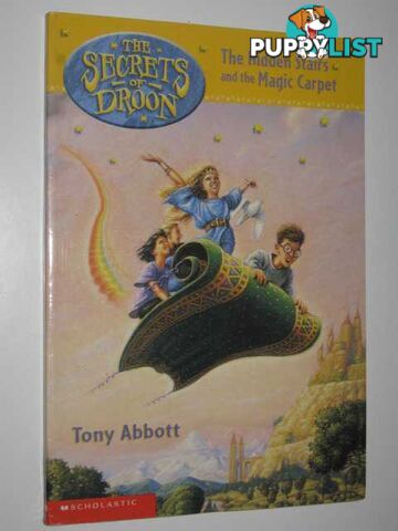 The Hidden Stairs and the Magic Carpet - Secrets of Droon Series #1  - Abbott Tony - 1999