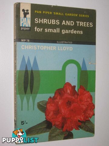 Shrubs And Trees For Small Gardens  - Lloyd Christopher - 1965