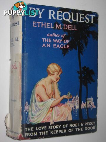 By Request : The Love Story of Noel and Peggy  - Dell Ethel M. - 1927